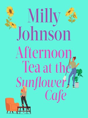cover image of Afternoon Tea at the Sunflower Café